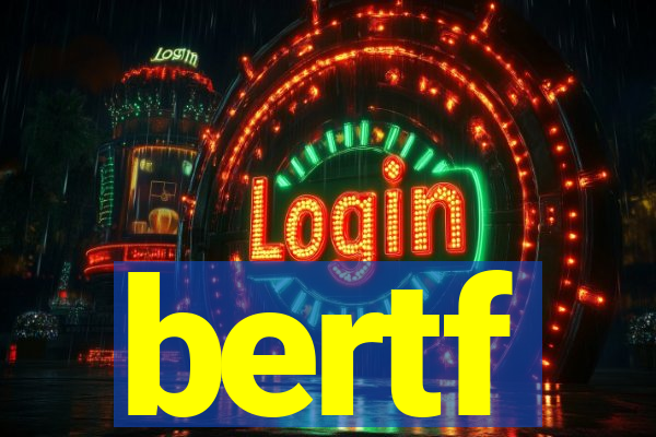 bertf