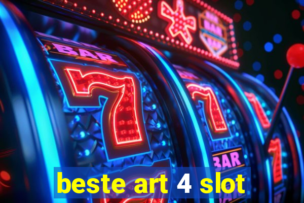 beste art 4 slot