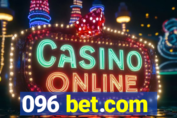 096 bet.com