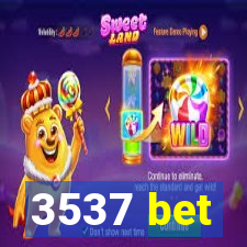 3537 bet