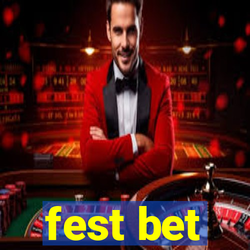 fest bet