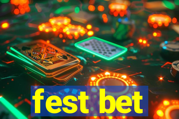 fest bet