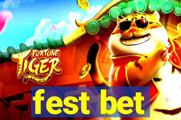 fest bet