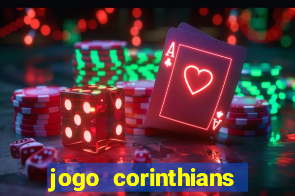 jogo corinthians ontem resultado