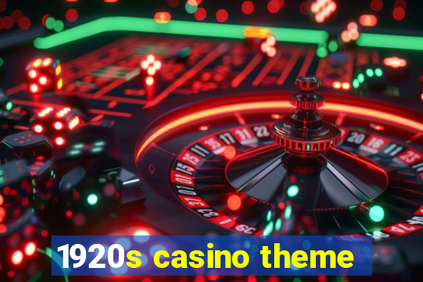 1920s casino theme