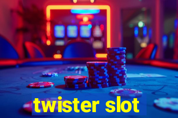 twister slot