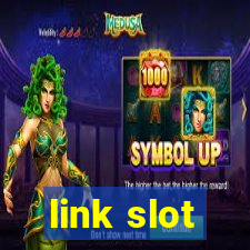 link slot