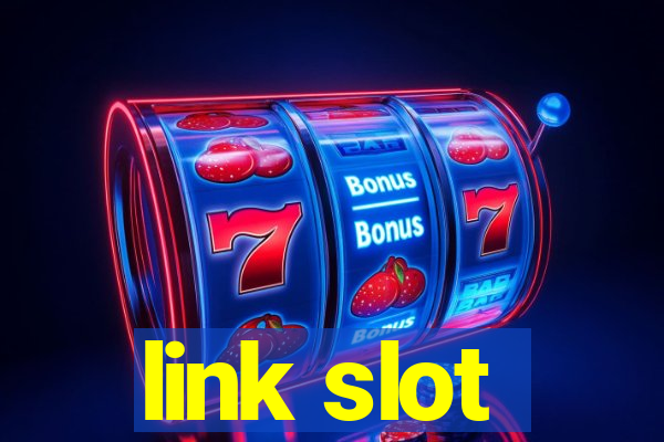 link slot