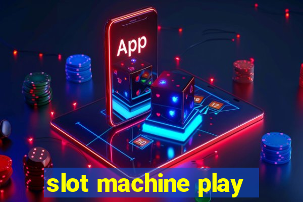 slot machine play