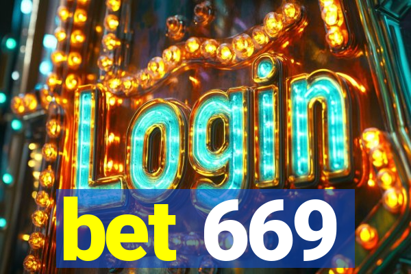 bet 669