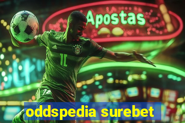 oddspedia surebet