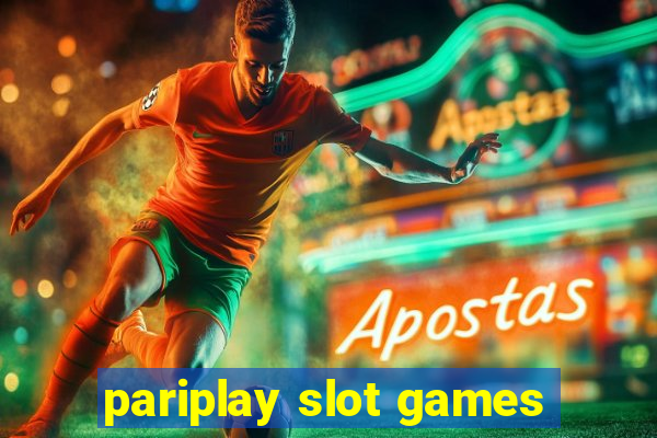 pariplay slot games