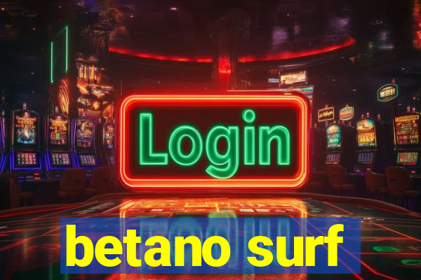 betano surf