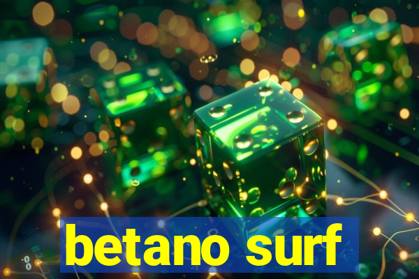 betano surf