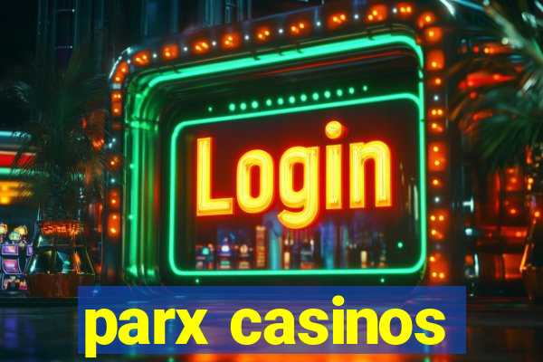 parx casinos