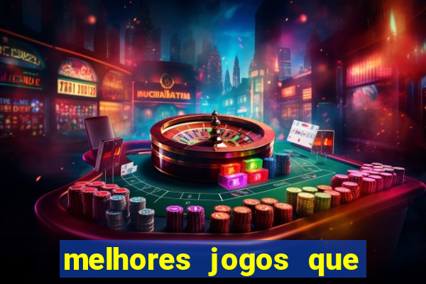 melhores jogos que pagam dinheiro de verdade