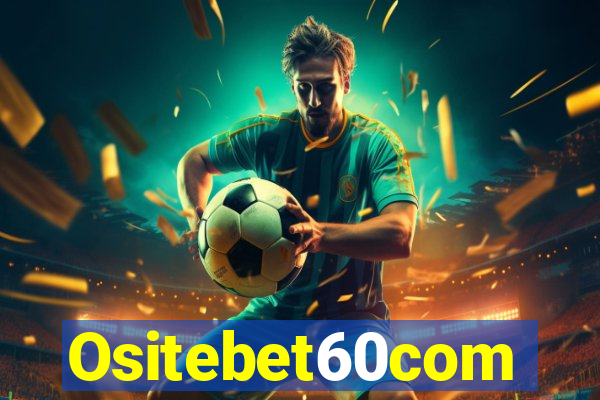 Ositebet60com