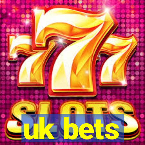 uk bets