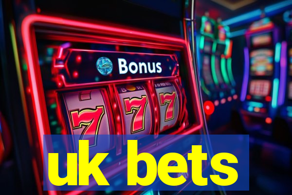 uk bets