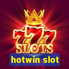 hotwin slot