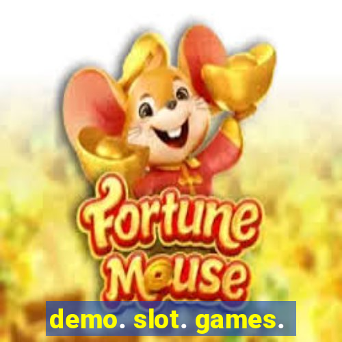 demo. slot. games.