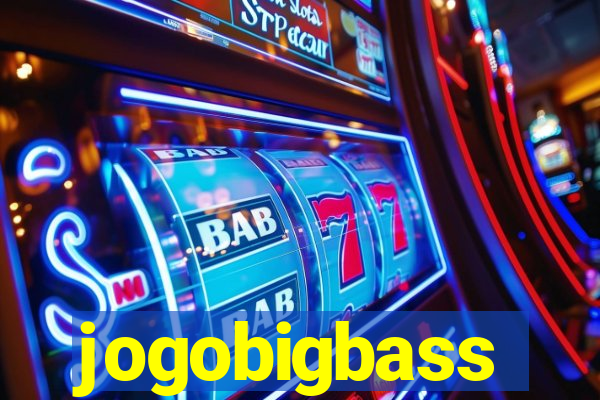 jogobigbass