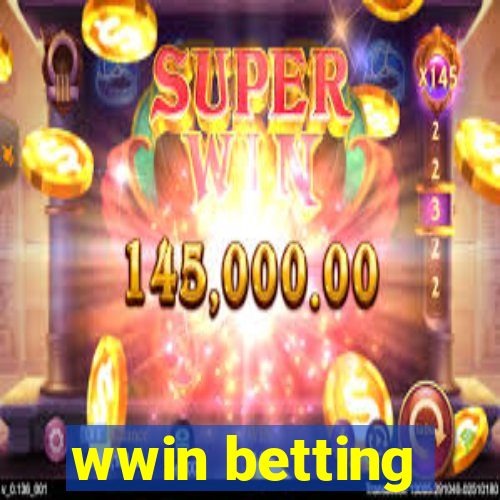 wwin betting