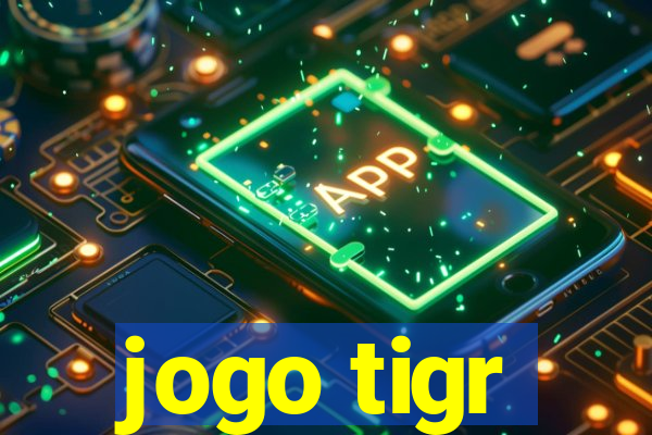 jogo tigr