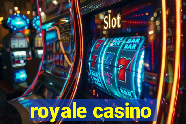 royale casino