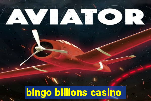 bingo billions casino