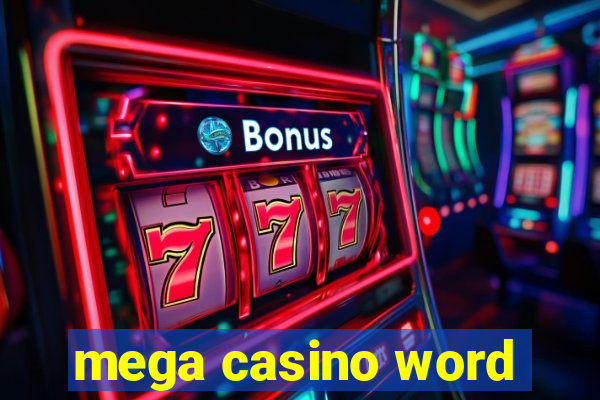 mega casino word