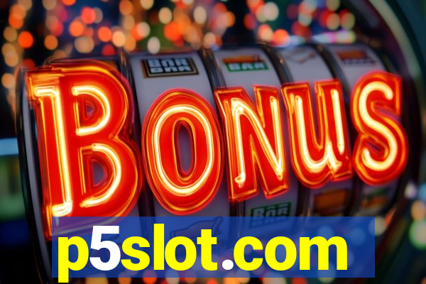 p5slot.com