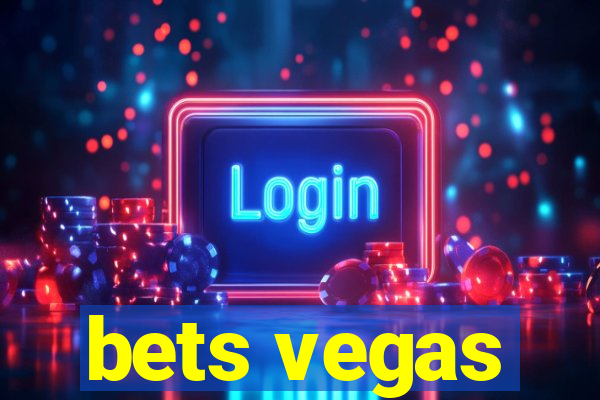 bets vegas