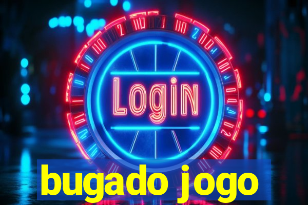 bugado jogo