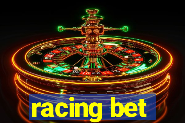 racing bet