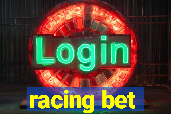 racing bet