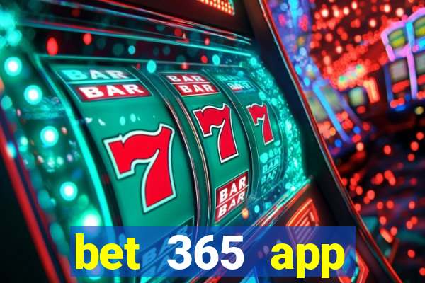 bet 365 app download for android