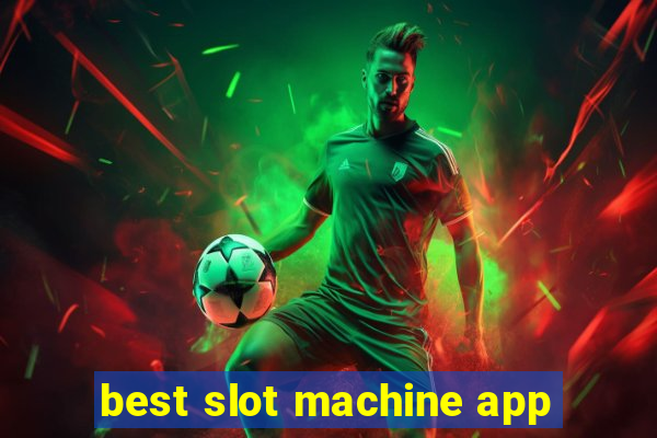 best slot machine app