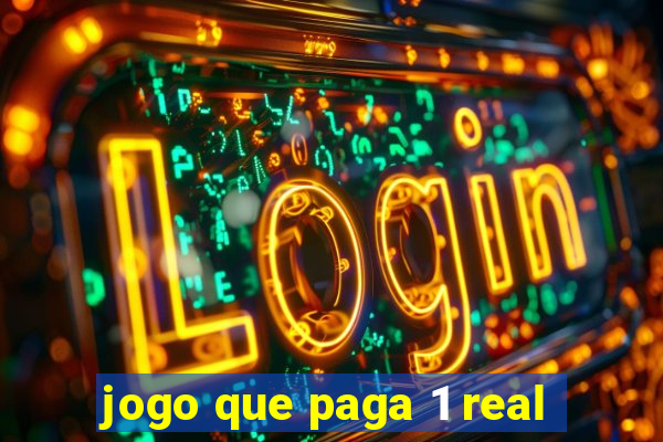 jogo que paga 1 real