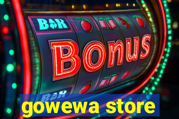 gowewa store