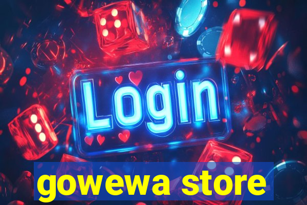 gowewa store