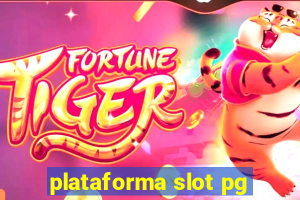 plataforma slot pg