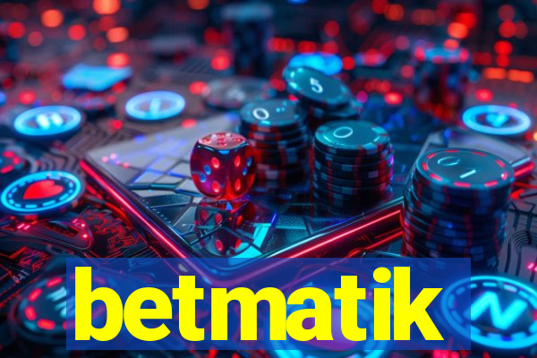 betmatik