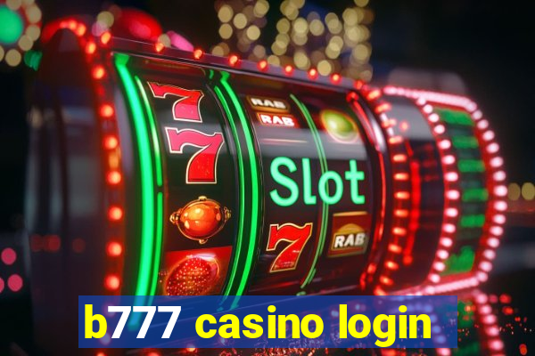 b777 casino login