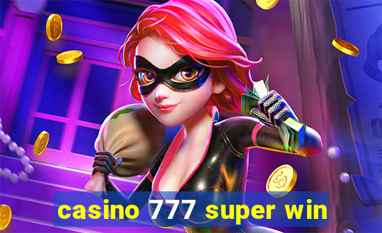 casino 777 super win