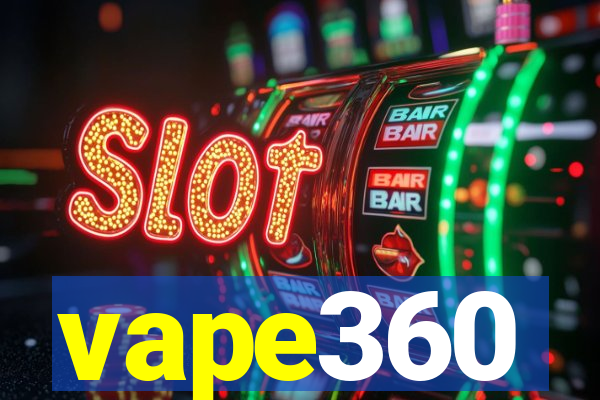 vape360