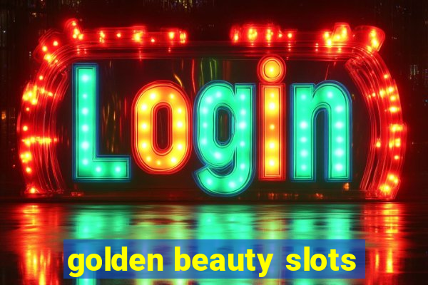 golden beauty slots