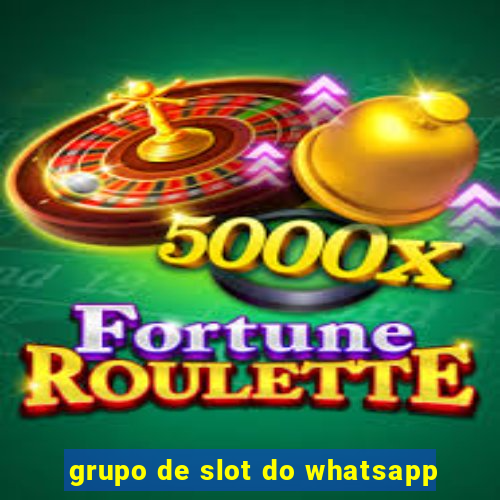 grupo de slot do whatsapp