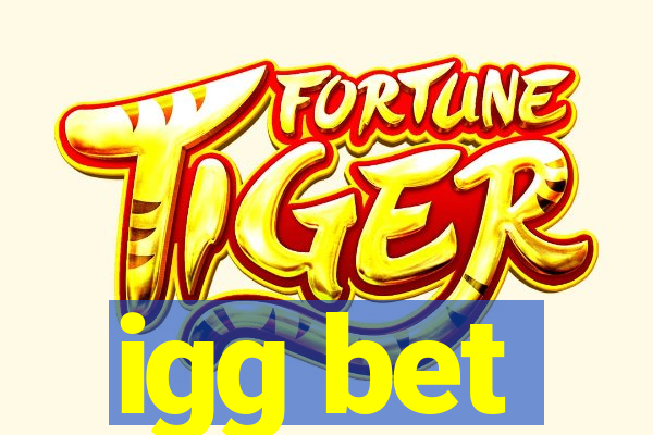 igg bet