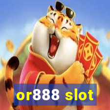 or888 slot